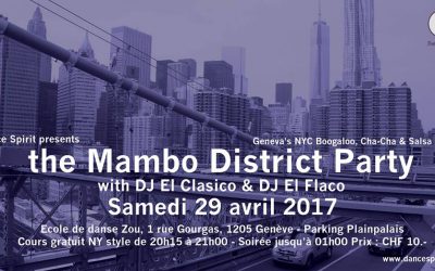 The Mambo District Party – 1st Edition – 29.04.2017